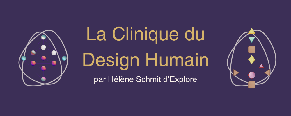 la clinique du Design Humain par Helene Schmit